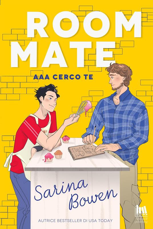 Roommate. AAA cerco te - Sarina Bowen,Laura Vivacqua - ebook