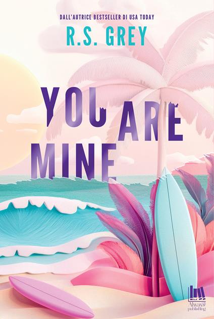 You are mine. Ediz. italiana - R. S. Grey - copertina