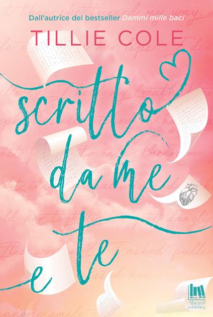 Scritto da me e te - Tillie Cole - copertina