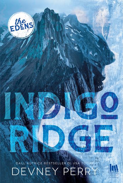 Indigo Ridge. Ediz. italiana - Devney Perry,Edi Tassy - ebook