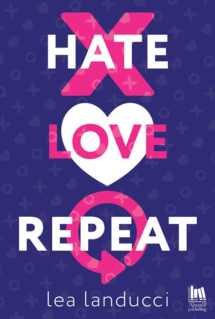 Hate love repeat - Lea Landucci - copertina