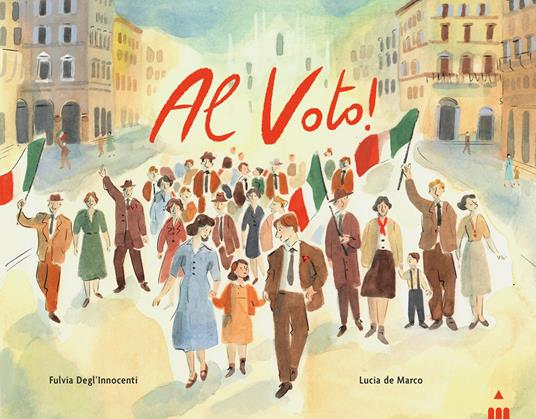 Al voto! - Fulvia Degl'Innocenti - copertina