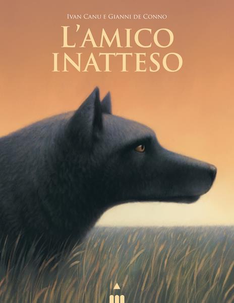 L'amico inatteso. Ediz. a colori - Ivan Canu - copertina