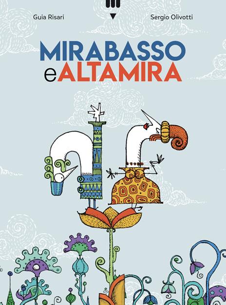 Mirabasso e Altamira. Ediz. a colori - Guia Risari - copertina