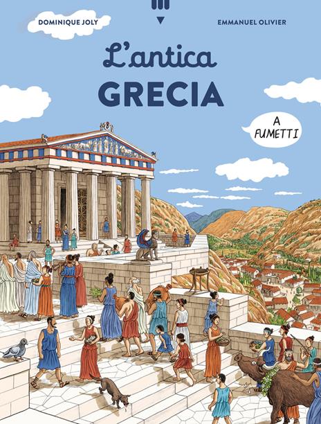 Antica Grecia a fumetti - Dominique Joly - copertina