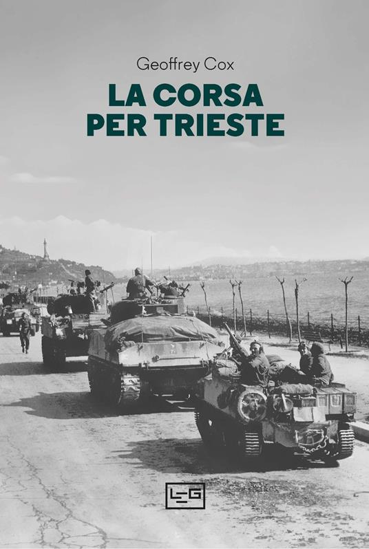 La corsa per Trieste - Geoffrey Cox - copertina
