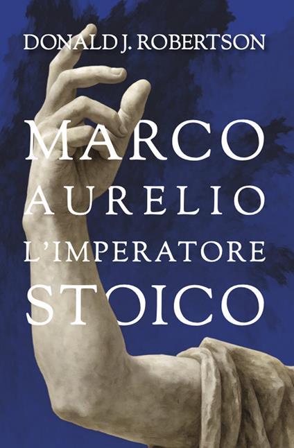 Marco Aurelio - Donald J. Robertson - copertina