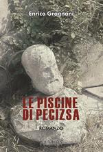 Le piscine di Pecizsa
