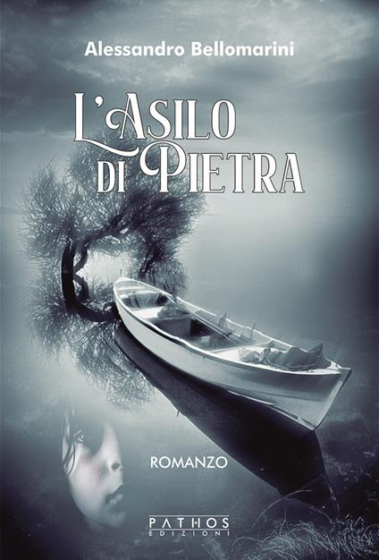 L' asilo di pietra - Alessandro Bellomarini - copertina
