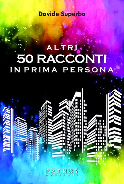 Altri 50 racconti in prima persona - Davide Superbo - copertina