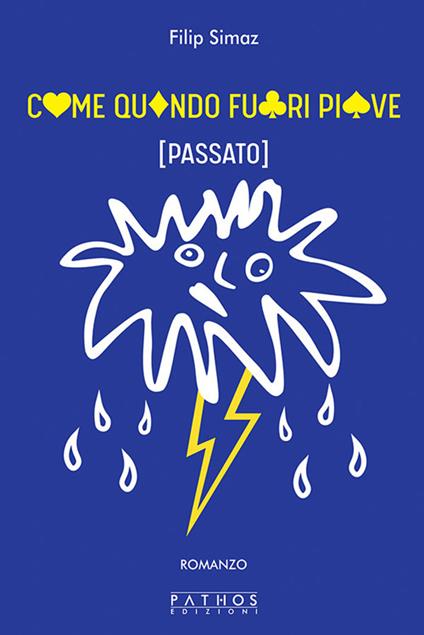 Come quando fuori piove - Filip Simaz - copertina