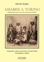 Assabesi a Torino. Quando ebbe inizio la nostra avventura coloniale
