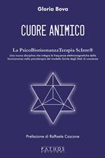 Cuore animico. La PsicoBiorisonanzaTerapia ScInte®
