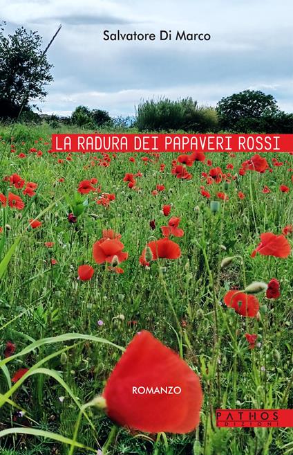 La radura dei papaveri rossi - Salvatore Di Marco - copertina