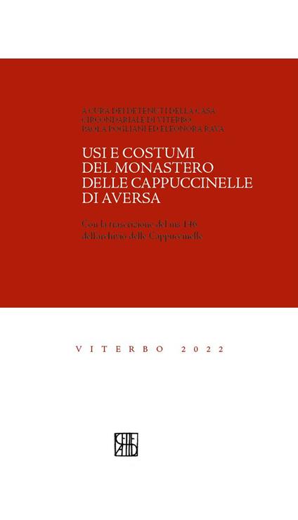 Usi e costumi del monastero delle Cappuccinelle di Aversa (sec. XVII). Con la trascrizione del ms 146 dell'archivio delle Cappuccinelle - copertina