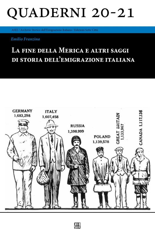La fine della Merica e altri saggi di storia dell’emigrazione italiana - Emilio Franzina - copertina