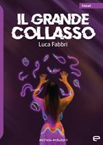 Il grande collasso