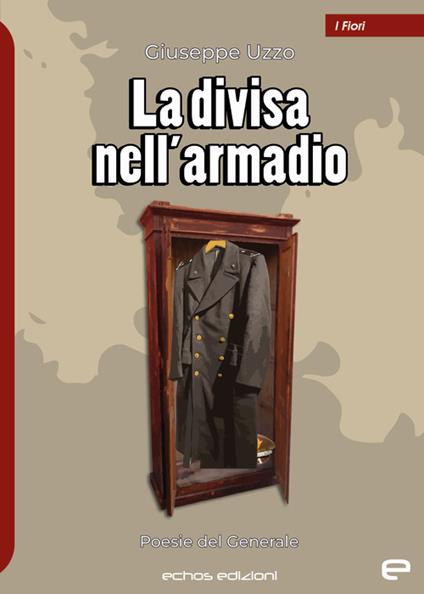 La divisa nell’armadio - Giuseppe Uzzo - copertina