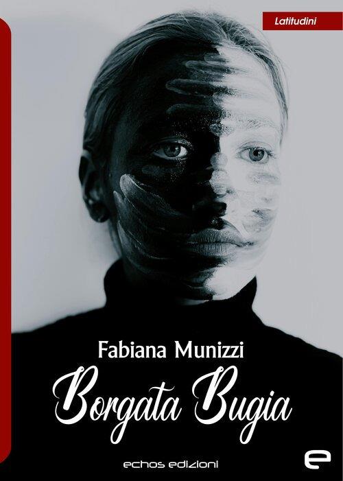 Borgata bugia - Fabiana Munizzi - copertina