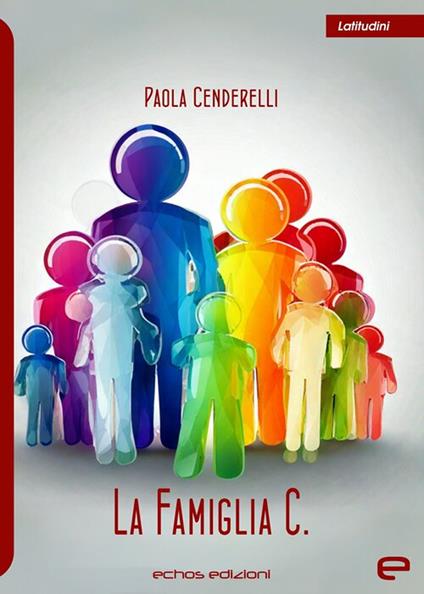 La famiglia C. - Paola Cenderelli - copertina