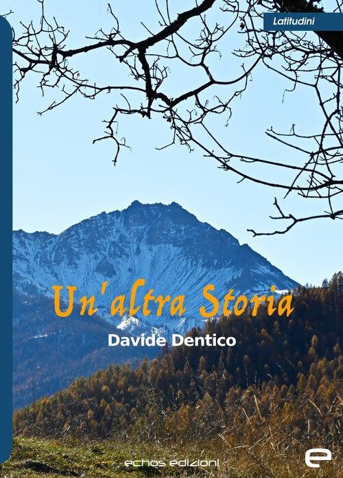 Un'altra Storia - Davide Dentico - copertina