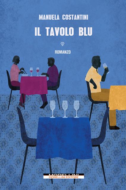 Il tavolo blu - Manuela Costantini - copertina