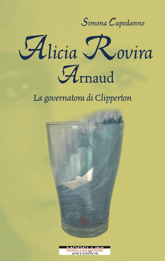 Alicia Rovira Arnaud. La governatora di Clipperton - Simona Capodanno - ebook