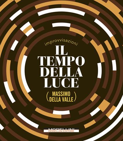 Il tempo della luce - Massimo Della Valle - ebook