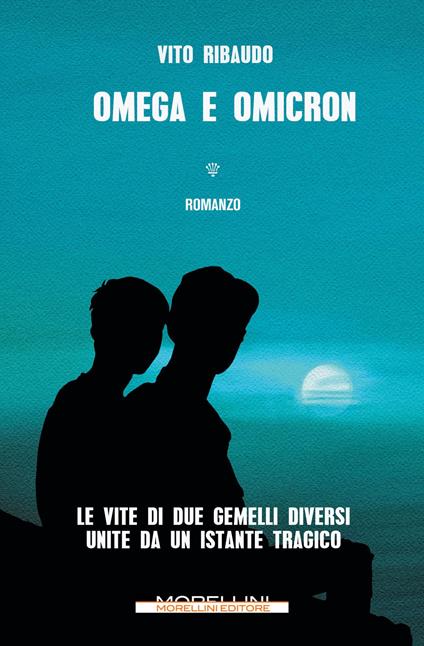 Omega e omicron - Vito Ribaudo - ebook