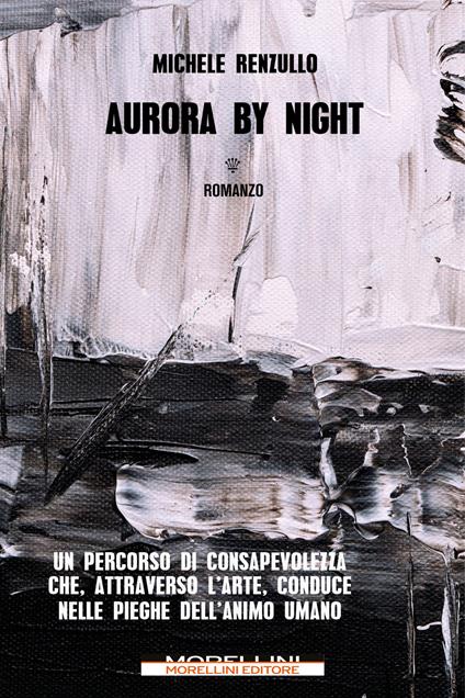 Aurora by night - Michele Renzullo - ebook