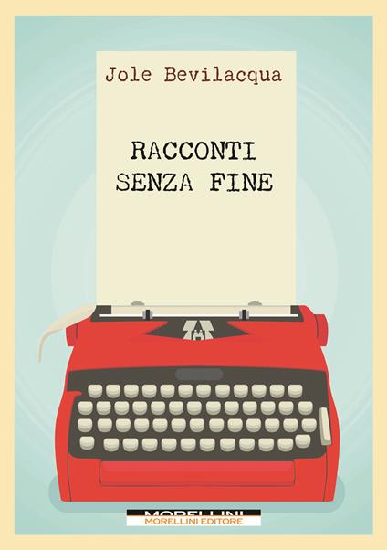 Racconti senza fine - Jole Bevilacqua - copertina
