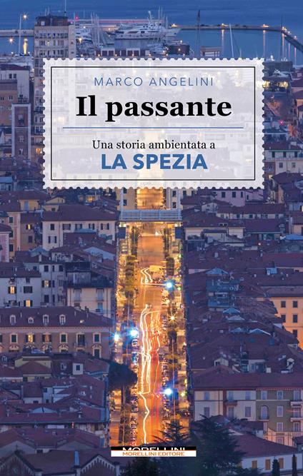 Il passante - Marco Angelini - copertina