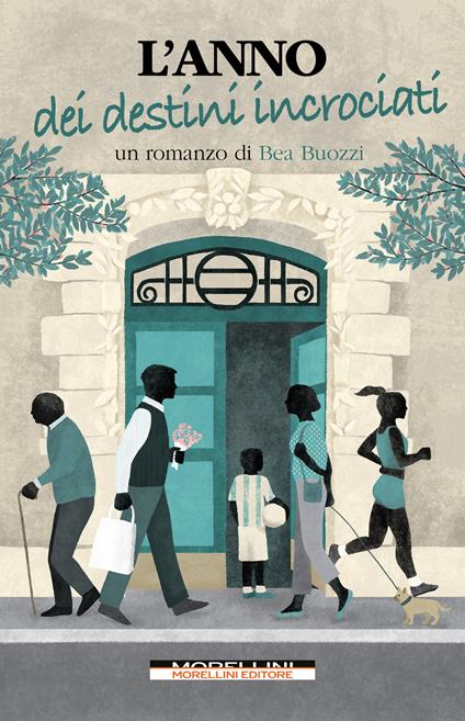 L' anno dei destini incrociati - Bea Buozzi - ebook