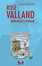 Rose Valland. Monuments woman