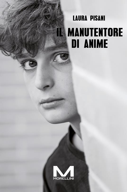 Il manutentore di anime - Laura Pisani - copertina