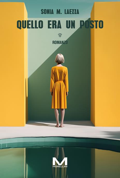 Quello era un posto - Sonia Maria Laezza - copertina