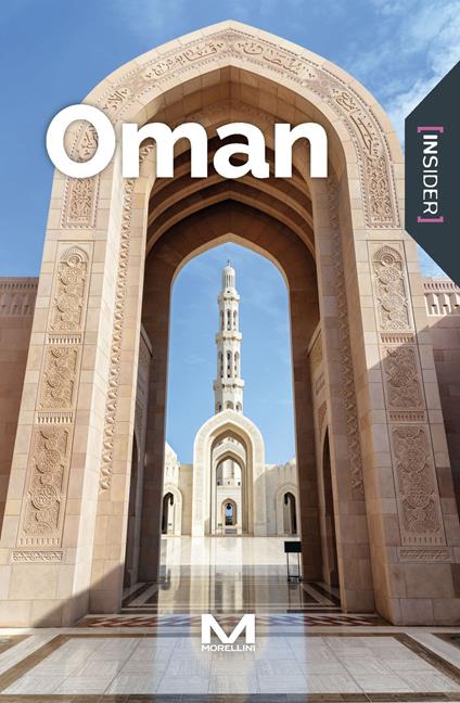 Oman. Ediz. a colori - Tony Walsh,Diana Darke - copertina