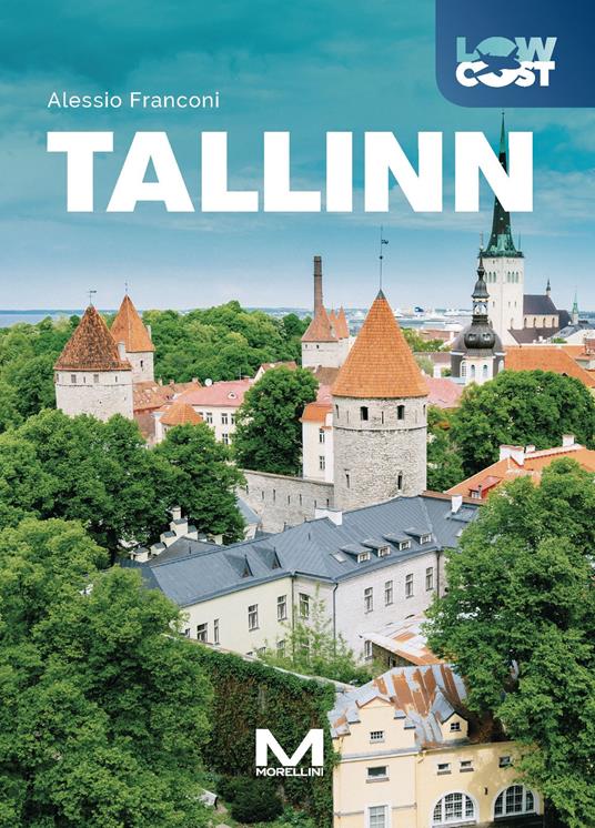 Tallinn. Ediz. a colori - Alessio Franconi - copertina