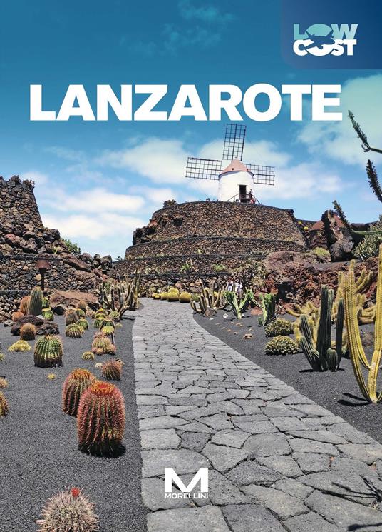 Lanzarote. Ediz. a colori - Silvia Calvi - copertina
