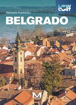 Belgrado. Ediz. a colori