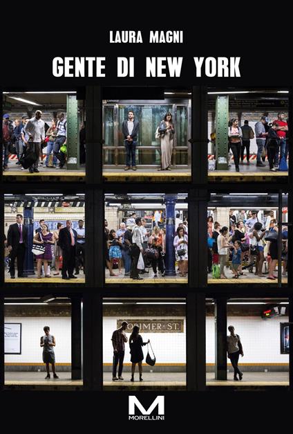 Gente di New York - Laura Magni - ebook