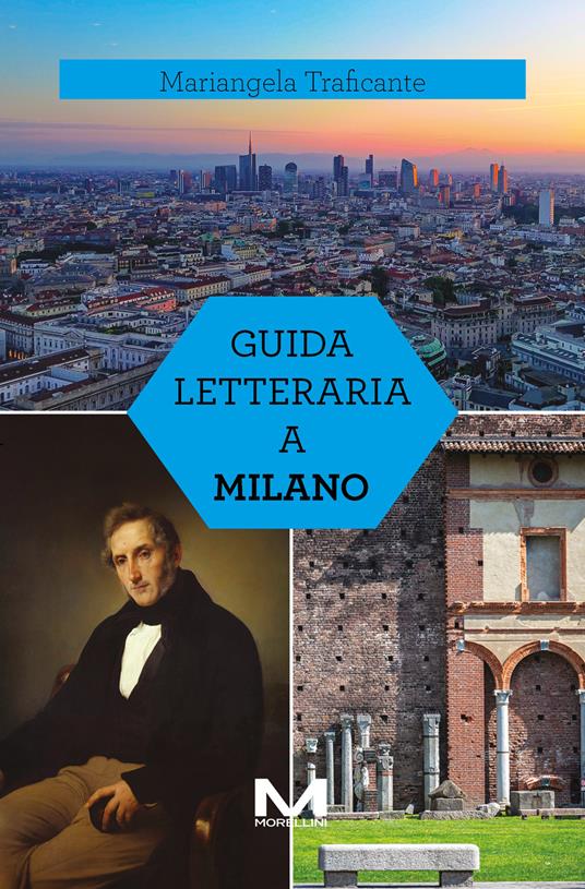 Guida letteraria a Milano - Mariangela Traficante - ebook