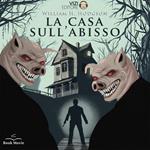 La casa sull'abisso
