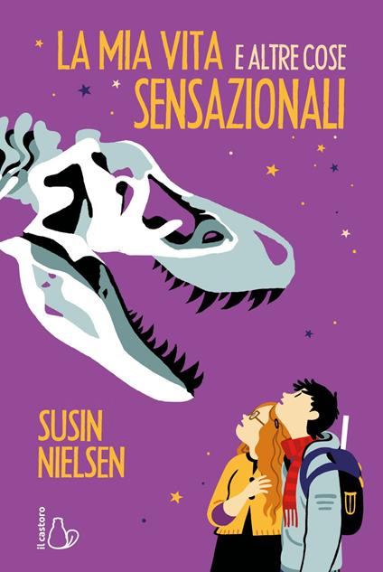 La mia vita e altre cose sensazionali - Susin Nielsen,Claudia Valentini - ebook