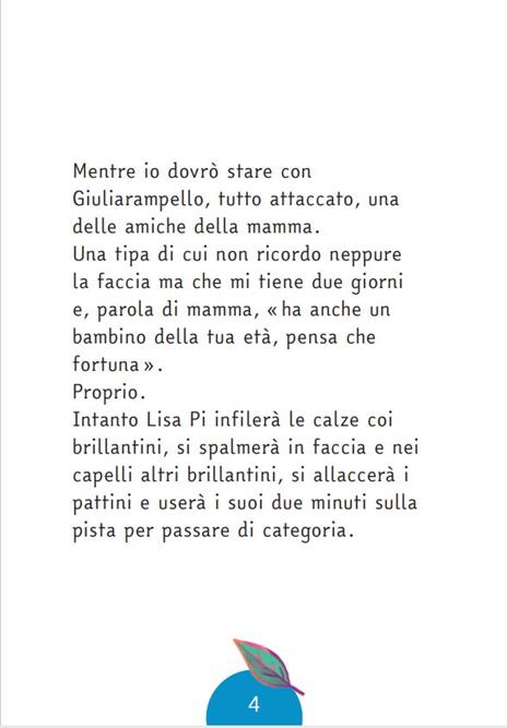 Lisa Ti e il cortile del nespolo. Ediz. ad alta leggibilità - Sara Marconi - 3