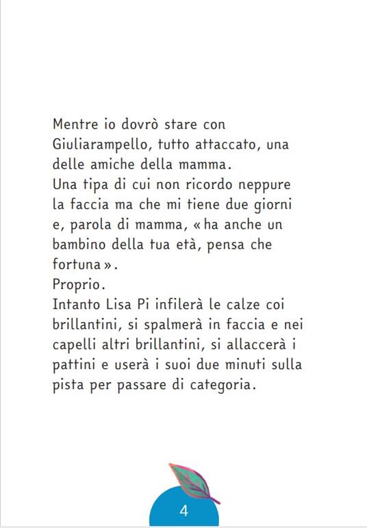Lisa Ti e il cortile del nespolo. Ediz. ad alta leggibilità - Sara Marconi - 3