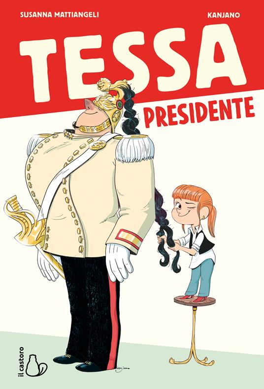 Tessa presidente - Susanna Mattiangeli - copertina