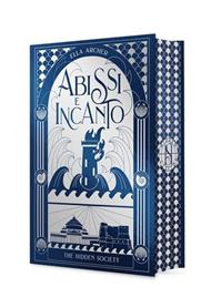 Abissi e incanto. The hidden society. Vol. 2