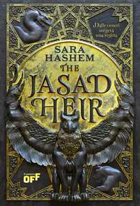 Libro The Jasad Heir. Dalle ceneri sorgerà una regina Sara Hashem