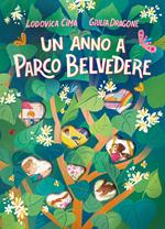 Un anno a parco Belvedere. Stagione dopo stagione